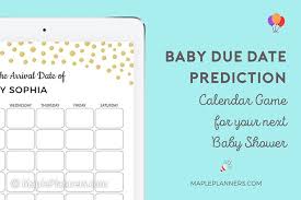 Unfortunately so many free printable baby shower games are poor quality, an afterthought, or a simple marketing device to attract you and your credit. Baby Due Date Prediction Calendar Game