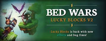 You have to watch this video . Bed Wars Lucky Blocks V2 Hypixel Minecraft Server And Maps