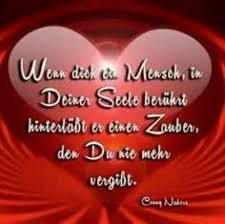 Wenn Dich Ein Mensch In Deiner Seele Beruhrt Fitquotes Fit Quotes Deutsch Sweet Dreams My Love Famous Love Quotes Love Quotes