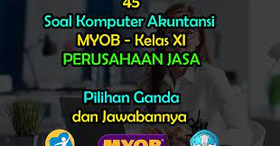 Maybe you would like to learn more about one of these? 45 Soal Komputer Akuntansi Myob Kelas Xi Jawabannya Muttaqin Id