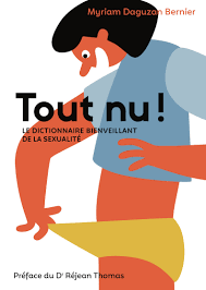 Tout nu! - Myriam Daguzan Bernier - Éditions Cardinal