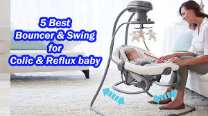Best Baby Bouncer And Swing For Reflux Baby Youtube