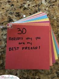 Good Birthday Presents For Your Best Friend A List Of Reasons Personal Presents For Your Best Friend Diy Gifts For Friends Birthday Gifts For Best Friend Presents For Best Friends