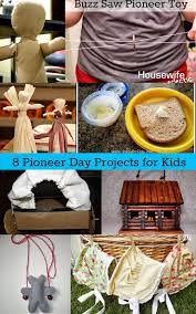 Today i am sharing some of my favorite simple independent activities that my kids have enjoyed as toddlers. 8 Pioneer Day Projects For Kids Housewife Eclectic Pioneer Day Activities Pioneer Activities Pioneer Crafts