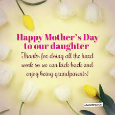 Day by day, our mothers are older and older. 20 Delightful Ways To Say Happy Mother S Day To Your Daughter Allwording Com