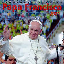El papa francisco volvió a relativizar el derecho a la propiedad privada, por lo que pidió una reforma a fondo de la economía, que reivindique el valor del sindicalismo, reseñaron medios internacionales. Calendario 2021 Mesa Papa Francisco Aa Vv 9788427144149 Amazon Com Books