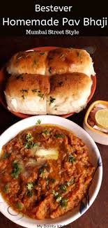 Pav Bhaji Recipe Mumbai Style Pav Bhaji How To Make Pav Bhaji In 30 Minutes My Dainty Kitchen Recipe Bhaji Recipe Pav Bhaji Food