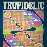 Live music Tropidelic
