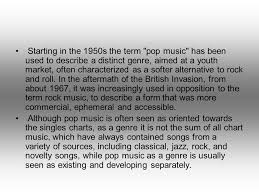 This was exaggerated in pop culture, leading the writers of the prequels to make up lines such as not if anything to say about it, i have! History Of The Pop Genre Pop Music Is A Music Genre That Developed From The Mid 1950s As A Softer Alternative To Rock N Roll And Later To Rock Music Ppt