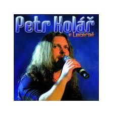 Petr kolář ještě že tě, lásko, mám 13:59 queen who wants to live forever. V Lucerne Cd Dvd 2006 Live Von Petr Kolar