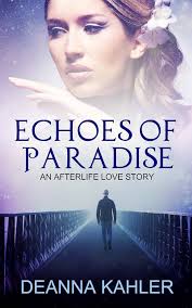 Echoes of Paradise: An Afterlife Love Story : Amazon.sg: Books
