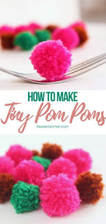 Mini Pom Poms How To Make A Pom Pom Crafts Sewing Projects Diy Pom Poms
