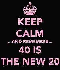 35 best funny 40th birthday quotes. 40th Birthday Wishes And Quotes Funny 40th Birthday Quotes Happy Birthday Quotes Funny 40th Birthday Quotes