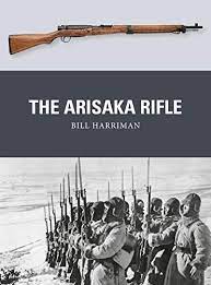 The japanese arisaka type 38 and 99 rifles are among the best bolt action rifles fielded during wwii. The Arisaka Rifle Weapon Book 70 English Edition Ebook Harriman Bill Dennis Peter Gilliland Alan Amazon De Kindle Shop