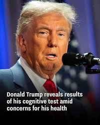 Trump seemed to refer to a dementia assessment when telling reporters about  his perfect score