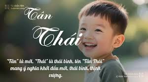 Tên Tân Thái: Ý nghĩa, Phân tích, Phong thủy và Thần số học