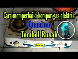 Beli produk pematik kompor gas berkualitas dengan harga murah dari berbagai pelapak di indonesia. Bag 1 Cara Memperbaiki Kompor Gas Elektrik Quantum Cara Memperbaiki Tombol Elektrik Quantum Youtube