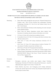 Penjelasan lengkap seputar contoh surat keputusan yang baik dan benar. Contoh Sk Workshop Kkg