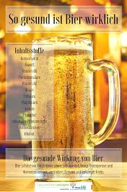 49 Die Wirkung Von Bier Auf Den Korper So Gesund Ist Bier Wirklich Amazing Awesome So Gesund Ist Bier Wirklich Bier Bier Gesund Gesundheit Bier