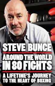 Amazon.com: Around the World in 80 Fights: A Lifetime’s Journey to the  Heart of Boxing: 9781035413980: Bunce, Steve: Books