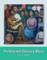 La revolución ética en la. Formacion Civica Y Etica Tercer Grado Nivel Primaria Ciclo Escolar 2019 2020 L Libros De Tercer Grado Formacion Civica Y Etica Primer Grado De Primaria