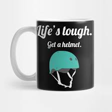 Maybe you would like to learn more about one of these? Life S Tough Get A Helmet Boy Meets World Mug Teepublic