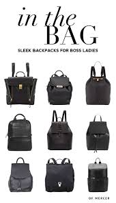 The best thing about backpacks is that you don't get a shoulder ache when you carry one. Sleek Backpacks For Boss Ladies Work Backpack Women Womens Backpack Stylish Backpacks
