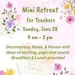Mini Retreat for Teachers — Dragonfly Wellness Center