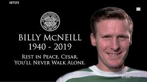 RIP Billy McNeill, 1940-2019