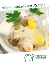 Konigsberger Klopse Rezept Thermomix Rezepte Rezepte Hauptgerichte Mit Fleisch