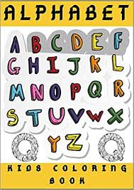 I am looking ot make a coloring book for kids for our outreach program. Alphabet Kids Coloring Book 30 Unique Mandalas In The Form Of 26 Letters Of The Alphabet Coloring For A Special Child Edition Kids Education 9798644090952 Amazon Com Books