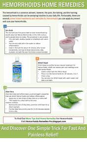 Fill a clean bathtub with 3 to 4 inches of warm water. Hemorrhoids Home Remedies The Hemorrhoid Is A Common Ailment However The Pain The Itching And The Burning Caused By Hemorrhoids Can Be Annoying Troubles In Your Daily Life Fortunately There Are Several
