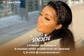 SOCIÉTÉ : « Créateur de Contenu »: le nouveau métier en plein essor au  Cameroun