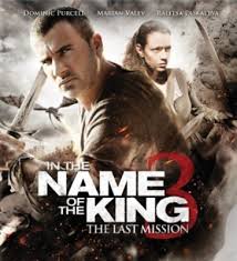 See more of in the name of the king on facebook. In The Name Of The King 3 The Last Mission Movie Poster 1198720 Movieposters2 Com