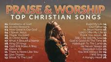 Top Praise and Worship Songs 2023 Playlist - Nonstop Christian ...
