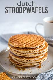 Crispy And Chewy Stroopwafels Recipe Wanderzest Recipe In 2020 Waffle Cookies Syrup Waffle Stroopwafel Recipe