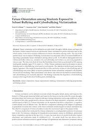 Pdf Future Orientation Among Students Exposed To School Bullying And Cyberbullying Victimization