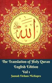 Jannah firdaus mediapro indie author & artist community from south east asia discover the books and audiobooks you'll love with story elements and always pay a fair price thanks to crowdpricing. The Translation Of Holy Quran English Edition Vol 1 Ebook By Jannah Firdaus Mediapro 9783962466565 Rakuten Kobo Greece