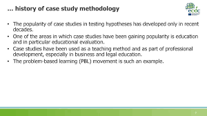 The writers sample of methodology in case study there are skillful, humble, passionate, teaching and tutoring from personal experience, and exited to show you the way. Introduction To Case Study Methodology Ppt Download