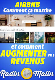 Airbnb Comment Ca Marche Et Comment Gagner Un Max Radin Malin Blog En 2020 Airbnb Conseils Immobiliers Comment Gagner