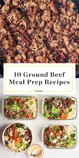 10 Ways To Cook Ground Beef For Meal Prep In 2020 Healthy Beef Recipes Healthy Ground Beef Ground Beef Recipes Healthy