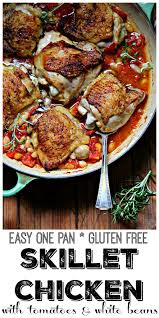 Skillet Chicken Thighs With Fire Roasted Tomatoes And White Beans Recipe Skillet Chicken Recipes Meals