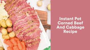 Instead, it was a comedy of errors. Instant Pot Corned Beef And Cabbage Basic Recipe The Tasty Travelers