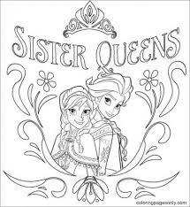 It has to look like a proffesional did it like shepard fairey or someone like that. Sister Queens Frozen Coloring Pages Elsa And Anna Coloring Pages Coloring Pages For Kids And Adults