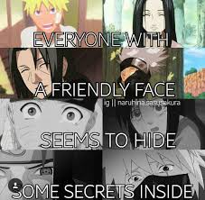 Tout Le Monde Avec Un Visage Amical Semble Cacher Des Secrets A L Interieur Naruto Shippuden Anime Naruto Uzumaki Anime Naruto