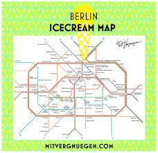 Berlin Icecream Map Mit Der U Und S Bahn Zu Den Besten Eisladen Berlins Mit Vergnugen Berlin Berlin Tipps Berlin Sehenswurdigkeiten Karte S Bahn