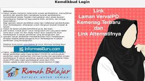 Selanjutnya menunggu proses approval atau persetujuan admin dinas pendidikan. Link Laman Vervalpd Kemenag Terbaru Informasiguru Com