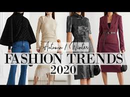 These Are The Clothes We Ll Be Wearing This Autumn Fall Fall Autumn 2020 Fashion Trends Youtube