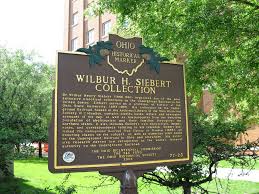 Siebert Historical Marker Ohio State University Historical Marker Ohio History Ohio Vacations