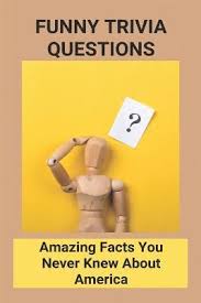 In this list, we've collected trivia questions from all categories, and you'll find the best general trivia questions to. Funny Trivia Questions Christina Baucom Book Buy Now At Mighty Ape Nz